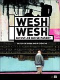 Photo : Wesh Wesh, qu'est-ce qui se passe ?