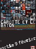 Photo : La Carotte et le bâton