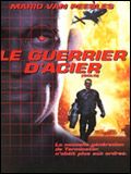 Photo : Le Guerrier d'acier