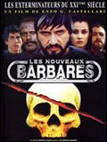 Photo : Les Nouveaux barbares