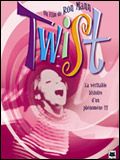 Photo : Twist