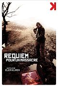 Photo : Requiem pour un massacre