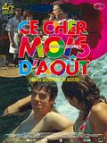 Photo : Ce cher mois d'août Photo : Ce cher mois d'août