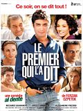 Photo : Le Premier qui l'a dit