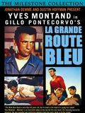 Photo : La Grande route bleue