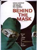 Photo : Behind the mask
