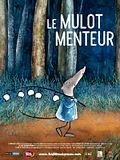 Photo : Le Mulot menteur Photo : Le Mulot menteur