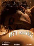 Photo : Juste entre nous Photo : Juste entre nous