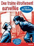 Photo : Des trains étroitement surveillés Photo : Des trains étroitement surveillés