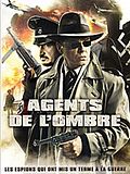 Photo : Agents de l'ombre