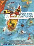 Photo : L'Opéra du bout du monde