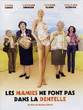 Photo : Les Mamies ne font pas dans la dentelle