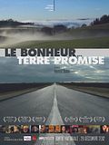 Photo : Le bonheur... terre promise Photo : Le bonheur... terre promise