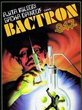 Photo : Bactron 317, l'espionne qui venait du show