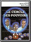Photo : Le Cercle des pouvoirs