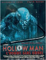 Hollow Man, l’homme sans ombre Hollow Man, l’homme sans ombre