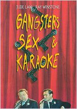 Gangsters, Sex & Karaoke (Love, Honour and Obey) Gangsters, Sex & Karaoke (Love, Honour and Obey)