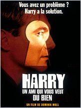 Harry, un ami qui vous veut du bien Harry, un ami qui vous veut du bien