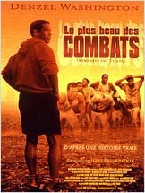 Le Plus beau des combats (Remember the Titans) Le Plus beau des combats (Remember the Titans)
