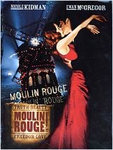Moulin Rouge Moulin Rouge