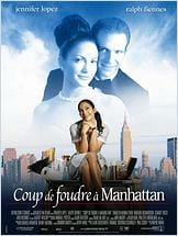 Coup de foudre à Manhattan (Maid in Manhattan) Coup de foudre à Manhattan (Maid in Manhattan)