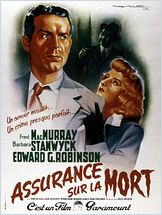 Assurance sur la mort (Double Indemnity) Assurance sur la mort (Double Indemnity)
