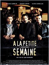 A la petite semaine A la petite semaine