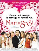 Mariages ! Mariages !
