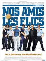 Nos amis les flics Nos amis les flics