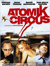 Atomik Circus, le retour de James Bataille Atomik Circus, le retour de James Bataille