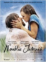 N'oublie jamais (The Notebook) N'oublie jamais (The Notebook)