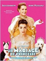 Un Mariage de princesse (The Princess Diaries 2: Royal Engagement) Un Mariage de princesse (The Princess Diaries 2: Royal Engagement)