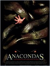 Anacondas : à la poursuite de l'orchidée de sang Anacondas : à la poursuite de l'orchidée de sang
