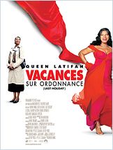 Vacances sur ordonnance (Last Holiday) Vacances sur ordonnance (Last Holiday)