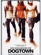 Les Seigneurs de Dogtown Les Seigneurs de Dogtown