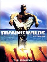 Frankie Wilde (It's all gone Pete Tong) Frankie Wilde (It's all gone Pete Tong)