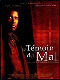 Le Témoin du mal Le Témoin du mal