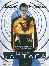 Bienvenue à Gattaca Bienvenue à Gattaca