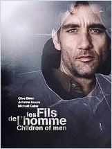 Les Fils de l'homme (Children of Men) Les Fils de l'homme (Children of Men)
