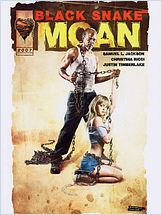 Black Snake Moan Black Snake Moan