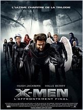 X-Men l'affrontement final X-Men l'affrontement final