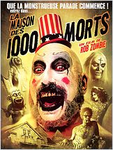 La Maison des 1000 morts (The House of 1000 corpses) La Maison des 1000 morts (The House of 1000 corpses)