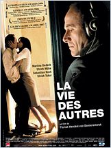 La Vie des autres (Das Leben der Anderen) La Vie des autres (Das Leben der Anderen)