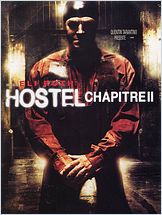 Hostel - Chapitre II Hostel - Chapitre II