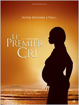 Le premier cri Le premier cri