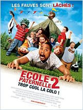 Ecole paternelle 2 (Daddy Day Camp) Ecole paternelle 2 (Daddy Day Camp)