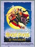 Hocus Pocus : Les trois sorcières (Hocus Pocus) Hocus Pocus : Les trois sorcières (Hocus Pocus)
