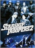Starship Troopers 2: Héros de la Fédération Starship Troopers 2: Héros de la Fédération