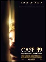 Le Cas 39 Le Cas 39