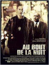 Au bout de la nuit (Street Kings) Au bout de la nuit (Street Kings)